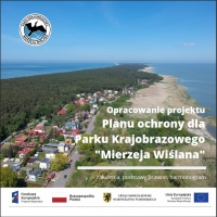 Rozpoczęły się prace nad projektem planu ochrony Parku Krajobrazowego "Mierzeja Wiślana"