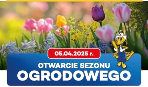 Otwarcie Sezonu Ogrodowego w Mrówce!  