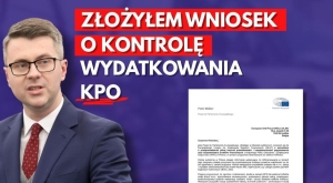 Europoseł Piotr Müller domaga się kontroli Europejskiego Urządu ds. Zwalczania Nadużyć Finansowych (OLAF) ws. kontrowersyjnych wydatków z KPO