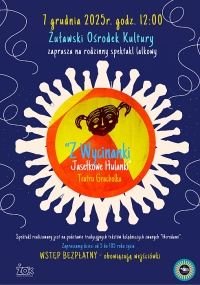 Żuławski Ośrodek Kultury zaprasza na spektakl &quot;Z wycinanki Jasełkowe Hulanki&quot;