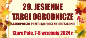 XXIX Jesienne Targi Ogrodnicze – Stare Pole
