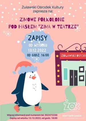 Żuławski Ośrodek Kultury ogłasza nabór na zimowe półkolonie pod hasłem "Zima w teatrze"