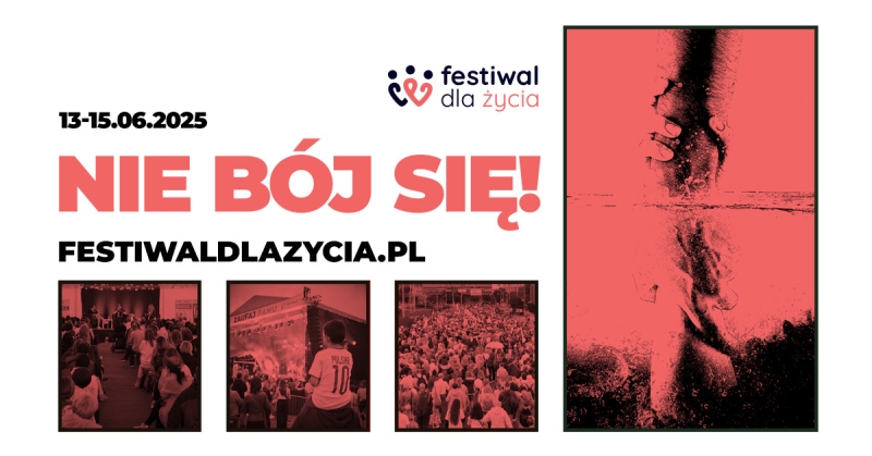 Już jutro w Gdańsku rusza Festiwal dla Życia – największe wydarzenie ewangelizacyjne i pro-life na Pomorzu!